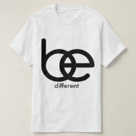 SEIEN Sie unterschiedliche Wert-T - T-Shirt