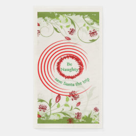 Seien Sie unverschämt #2 Papierhandtuch Serviette