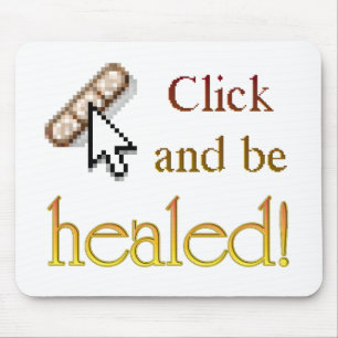 Seien Sie verheilt Mousepad