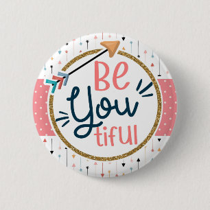Seien Sie vorsichtig Boho Chic Inspiration Button