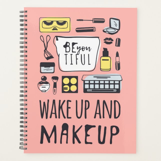Seien Sie vorsichtig | Weck und Make-up Planer (Vorderseite)