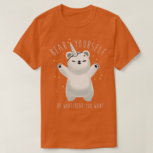Seien Sie, was Sie gewollt haben. T-Shirt (Design vorne)