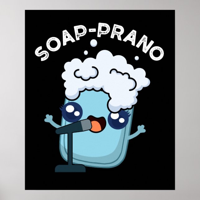 Seife Prano Funny Soprano Seife Pun Dark BG Poster (Vorne)