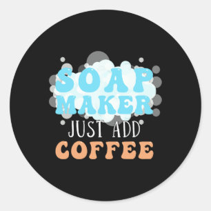Seifenhersteller einfach Kaffeesoap hinzufügen Runder Aufkleber