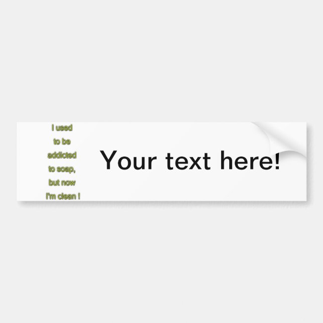 Seifenkomischer Text Autoaufkleber (Vorne)