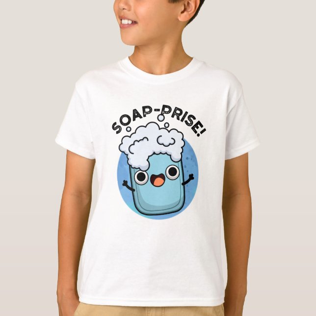 Seifenpreis Funny Surprised Soap Pun T-Shirt (Vorderseite)