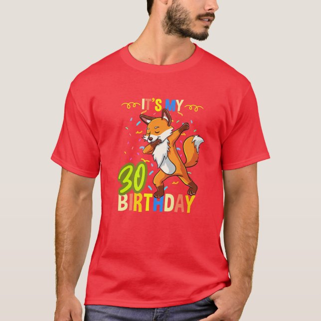 Sein 30. Geburtstag-Dabbing-Fuchs T-Shirt (Vorderseite)