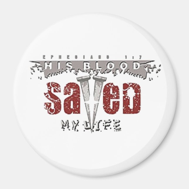 Sein Blut Rettete mein Lebensmagnet Magnet (Vorne)