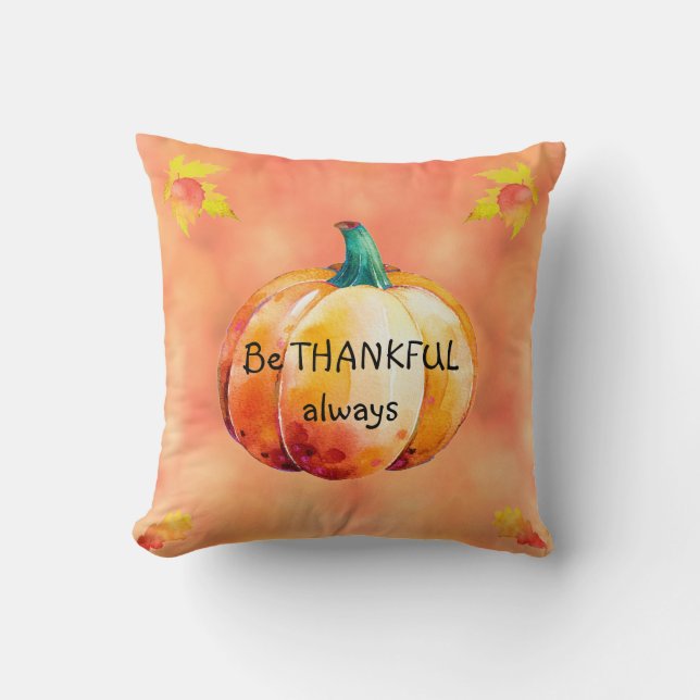 SEIN DANKFUL IMMER Niedliche Fall Pillow Personali Kissen (Vorderseite)