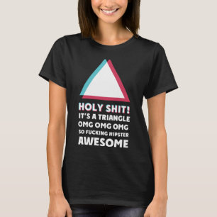sein Dreieck OMC Spaß Sassy Hipster T-Shirt