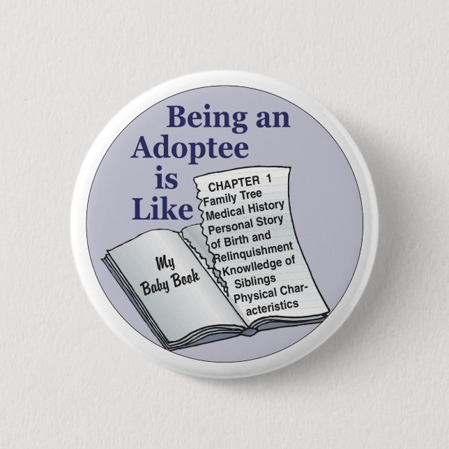 Sein ein Adoptiertes ist wie Button (Vorderseite)