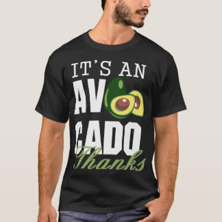 Sein Ein Avocado Danke, Funny Niedlich Avocado, Gu T-Shirt