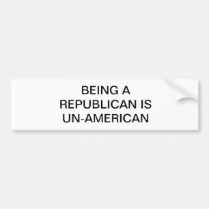 SEIN EIN REPUBLIKANER IST UNO-AMERIKANISCH AUTOAUFKLEBER