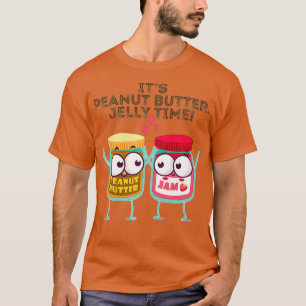 Sein Erdnuss Butter Jelly Time Funny Geschenk Idee T-Shirt