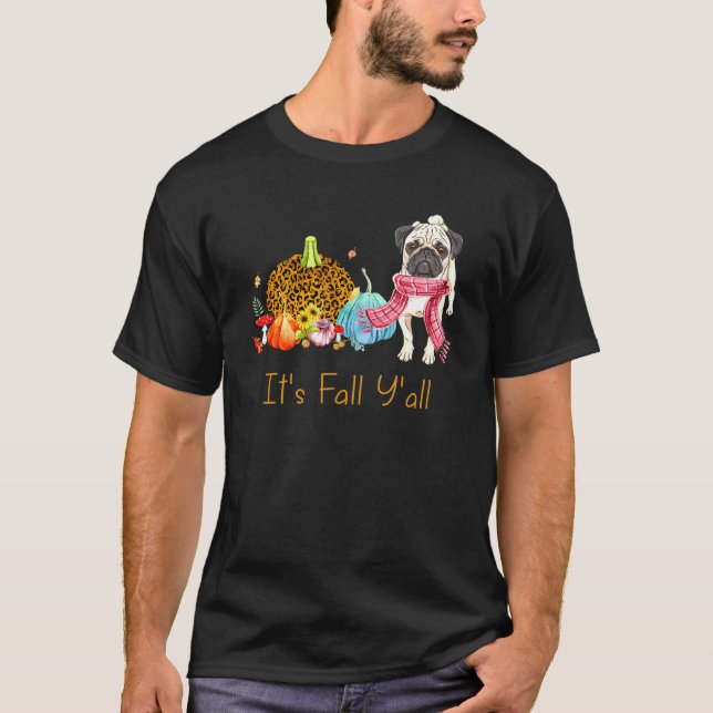 Sein Fall Y'all Mops Dog Fall Scarf Pumpkin Happy  T-Shirt (Vorderseite)
