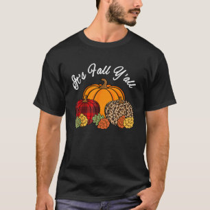 Sein Fall Yall Pumpkin Leopard Print Herbst Thanks T-Shirt