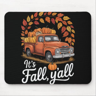Sein Fall Yall Pumpkin Truck Herbstbaum Hallo Fall Mousepad