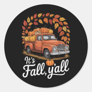 Sein Fall Yall Pumpkin Truck Herbstbaum Hallo Fall Runder Aufkleber