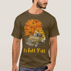 Sein Fall Yall Pumpkin Truck Herbstbaum Hallo Fall T-Shirt