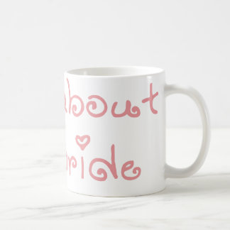 SEIN GANZ UNGEFÄHR DIE BRAUT-TASSE KAFFEETASSE