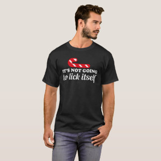 Sein Gehen nicht, sich zu lecken lustiges T-Shirt