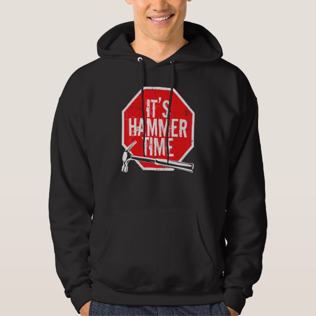 Sein Hammer-Zeit-Zimmermann oder Handwerker Hoodie (Vorderseite)
