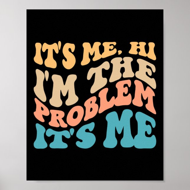 Sein Ich Hallo bin ich das Problem sein Ich 4 Poster (Vorne)