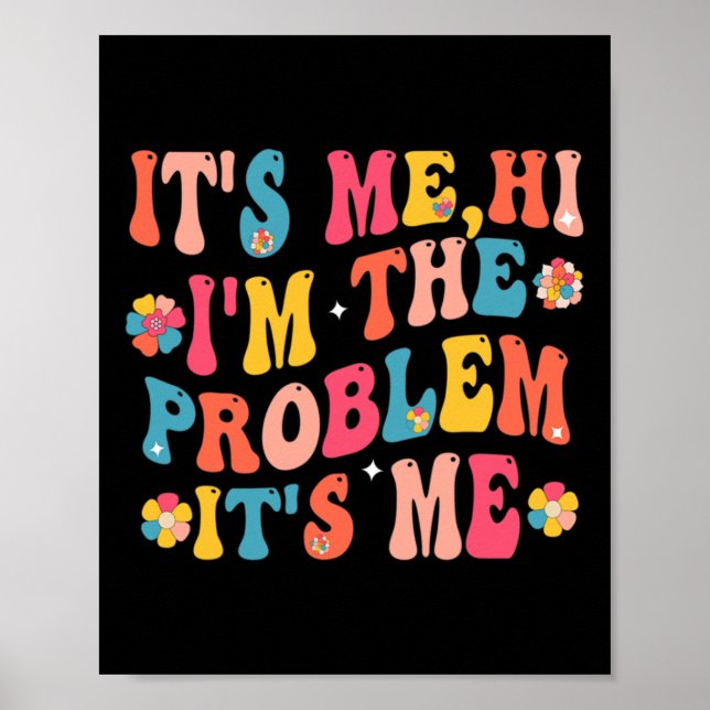Sein Ich Hallo bin ich das Problem sein Ich 5 Poster (Vorne)