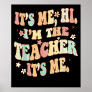 Sein Ich Hi im Lehrer sein Ich Groovy Funny Poster