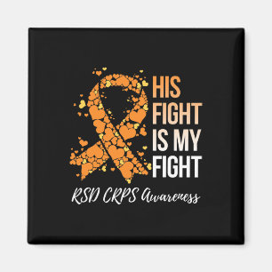Sein Kampf ist mein "Fight Rsd Crps Awareness 1" Magnet