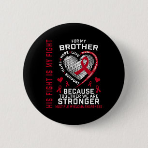 Sein Kampf ist mein Kampf Bruder Multiples Myelom Button