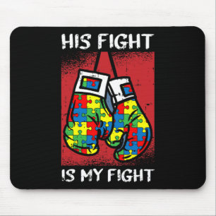 Sein Kampf ist mein Kampf gegen Autismus Bewusstse Mousepad