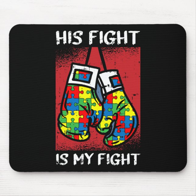 Sein Kampf ist mein Kampf gegen Autismus Bewusstse Mousepad (Vorne)