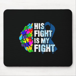 Sein Kampf ist mein Kampf gegen Autismus Bewusstse Mousepad