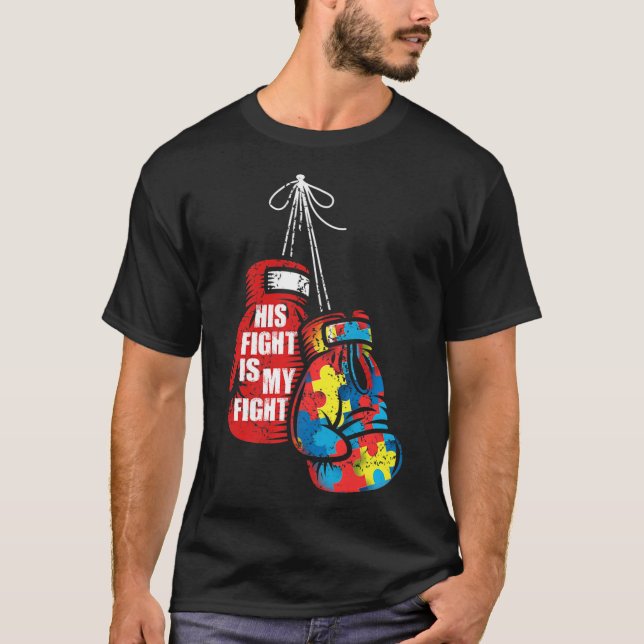 Sein Kampf ist mein Kampf gegen Autismus-Bewusstse T-Shirt (Vorderseite)