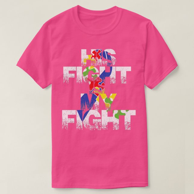 Sein Kampf ist mein Kampf gegen Autismus Bewusstse T-Shirt (Design vorne)