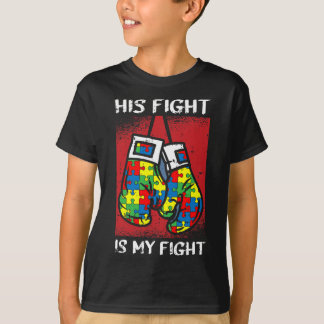 Sein Kampf ist mein Kampf gegen Autismus Bewusstse T-Shirt