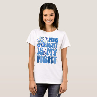 Sein Kampf ist mein Kampf gegen Colon Cancer Suppo T-Shirt