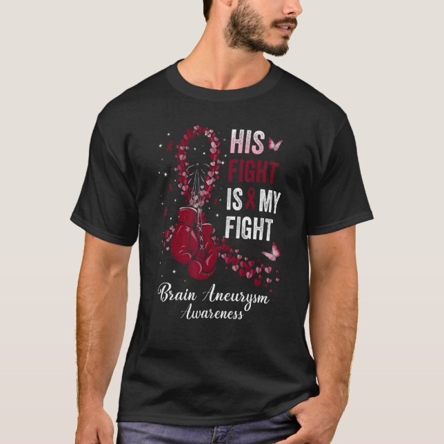 Sein Kampf ist mein Kampf gegen das Aneurysma-Bewu T-Shirt (Vorderseite)