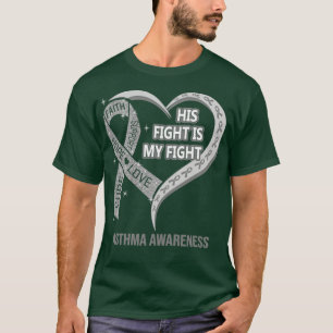 Sein Kampf ist mein Kampf gegen das Herz Asthma im T-Shirt