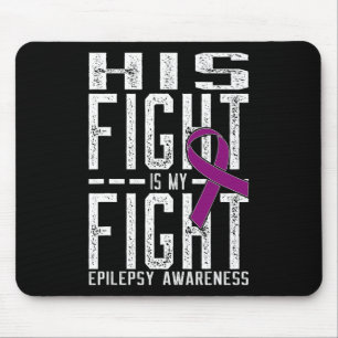 Sein Kampf ist mein Kampf gegen Epilepsie Bewussts Mousepad