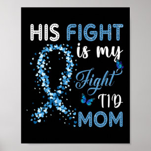Sein Kampf ist mein Kampf gegen T1d Mama Diabetes  Poster