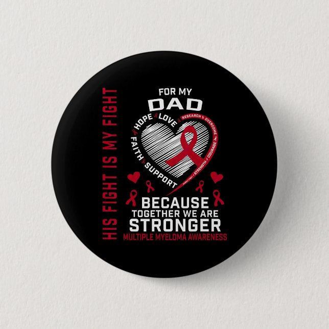 Sein Kampf ist mein Kampf Papa Multiples Myelom-Be Button (Vorderseite)