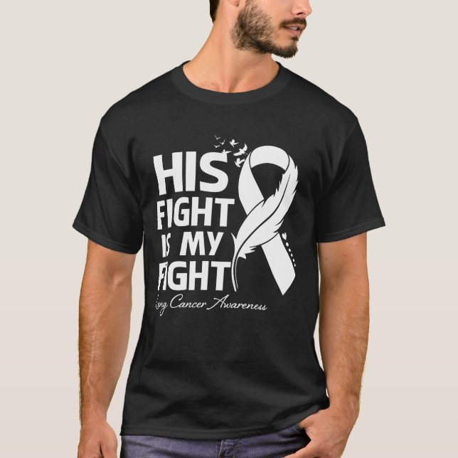 Sein Kampf ist mein Lungenkrebsbewusstsein T-Shirt (Vorderseite)