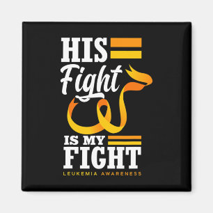 Sein Kampf ist mein Vater Son Husband Leukemia Awa Magnet