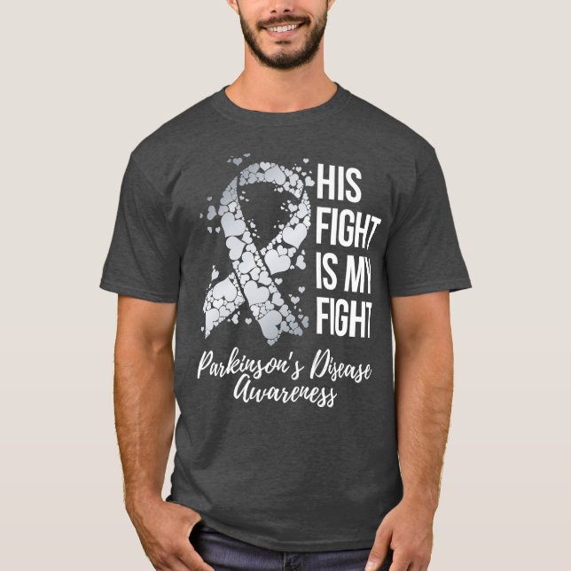 Sein Kampf ist meine Parkinson-Krankheit T-Shirt (Vorderseite)