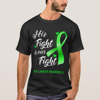 \Sein Kampf ist unser Kampf gegen den Leberkrebs T-Shirt
