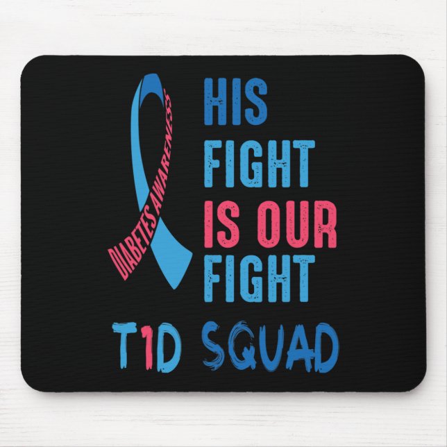 Sein Kampf ist unser Kampf gegen Diabetes Bewussts Mousepad (Vorne)