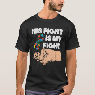 Sein Kampf Mein Kampf Fight Fump Autismus Awarenes T-Shirt