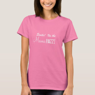 Sein lächeln der Mamarazzi T - Shirt